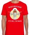Hallelujah its me im back kerst t shirt outfit rood carnaval heren